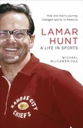 Cover: Lamar Hunt - Andrews McMeel Publishing, LLC