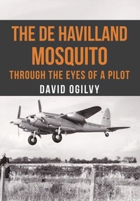 Abbildung von: The de Havilland Mosquito - Amberley Publishing