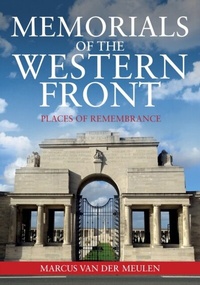 Abbildung von: Memorials of the Western Front - Amberley Publishing