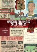 Cover: Manchester United Collectibles - Amberley Publishing