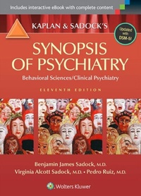 Abbildung von: Kaplan and Sadock's Synopsis of Psychiatry: Behavioral Sciences/Clinical Psychiatry - WOLTERS KLUWER HEALTH