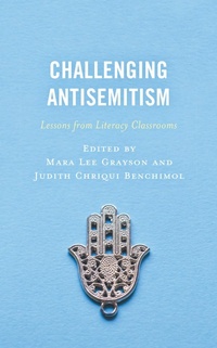 Abbildung von: Challenging Antisemitism - Rowman & Littlefield Education