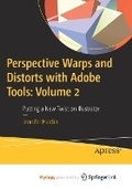 Cover: Perspective Warps and Distorts with Adobe Tools - Apress