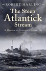 Cover: The Steep Atlantick Stream - Globe Pequot Press