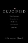 Cover: Crucified - Fortress Press,U.S.