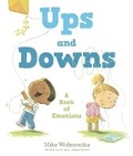 Cover: Ups and Downs: A Book of Emotions - Candlewick Press,U.S.