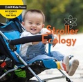 Cover: Stroller Ecology - MIT Kids Press