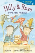 Cover: Billy and Rose: Forever Friends - Candlewick Press,U.S.