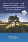 Cover: Legal Issues of Faith-based and Other Nonpublic Schools - Education Law Association