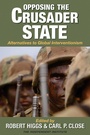 Cover: Opposing the Crusader State - Simon + Schuster LLC