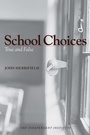 Cover: School Choices - Simon + Schuster LLC