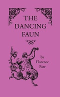 Cover: The Dancing Faun - Arabi Manor