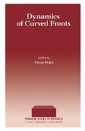 Cover: Dynamics of Curved Fronts - Academic Press