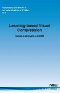 Cover: Learning-based Visual Compression - now publishers Inc