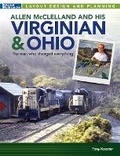 Cover: Allen McClelland and His Virginian & Ohio - Kalmbach Media