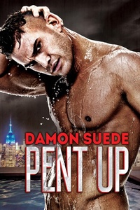 Enlarge image Cover: Pent Up - Dreamspinner Press