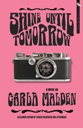Cover: Shine Until Tomorrow - Rare Bird Books