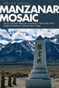 Cover: Manzanar Mosaic - University Press of Colorado