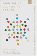 Cover: Facilitating Counseling Groups - New Growth Press