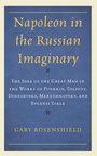 Cover: Napoleon in the Russian Imaginary - Lexington Books