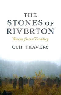 Enlarge image Cover: The Stones of Riverton - Down East Books,U.S.