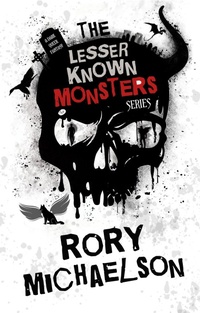 Enlarge image Cover: The Lesser Known Monsters Series - Rory Michaelson
