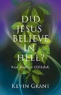 Cover: Did Jesus Believe in Hell? - New Words Books
