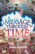 Cover: A Message Through Time - A&U Children