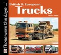 Cover: British and European Trucks of the 1980s - Princeton University Press