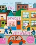 Cover: The Spaces In Between - Big Picture Press