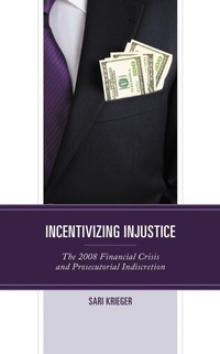 Abbildung von: Incentivizing Injustice - Bloomsbury eBooks US