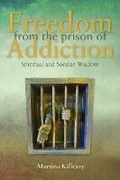 Cover: Freedom from the Prison of Addiction - Messenger Publications