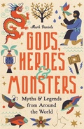 Cover: Gods, Heroes and Monsters - Michael O'Mara Books Ltd