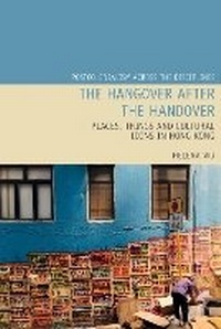 Enlarge image Cover: The Hangover after the Handover - Liverpool University Press