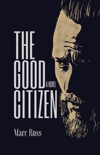 Enlarge image Cover: The Good Citizen - Milton Books
