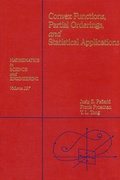 Cover: Convex Functions, Partial Orderings, and Statistical Applications - Academic Press