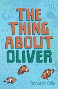 Cover: The Thing about Oliver - Wombat Books