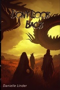 Cover: Don't Look Back (Black Dragon, #1) - Danielle Linder