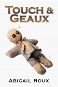 Cover: Touch & Geaux (Cut & Run, #8) - RiptidePublishing