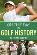 Cover: On This Day In Golf History - New Chapter Press