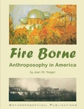 Cover: Fire Borne - Anthroposophical Publications
