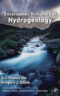 Cover: Encyclopedic Dictionary of Hydrogeology - Academic Press