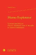 Cover: Homo Explorator - Classiques Garnier