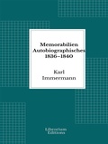 Cover: Memorabilien Autobiographisches 1836-1840 - Librorium Editions