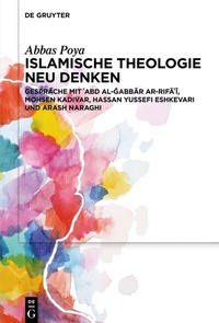 Abbildung von: Islamische Theologie neu denken - De Gruyter