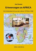Cover: Erinnerungen an AFRICA - Books on Demand