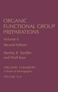 Enlarge image Cover: Organic Functional Group Preparations - Academic Press