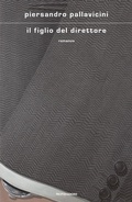 Cover: Il figlio del direttore - Mondadori