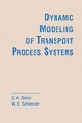 Cover: Dynamic Modeling of Transport Process Systems - Academic Press