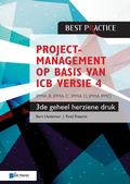 Cover: Projectmanagement op basis van ICB versie 4 -3de geheel herziene druk - IPMA B, IPMA C, IPMA-D , IPMA PMO - Van Haren Publishing